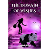 The Domain of Wishes - Paperback