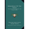 Memorials Of The Savoy: The Palace, The Hospital, The Chapel (1878) - Paperback