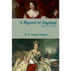 A History of England, Anne to Victoria - Paperback
