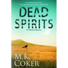 Dead Spirits - Paperback