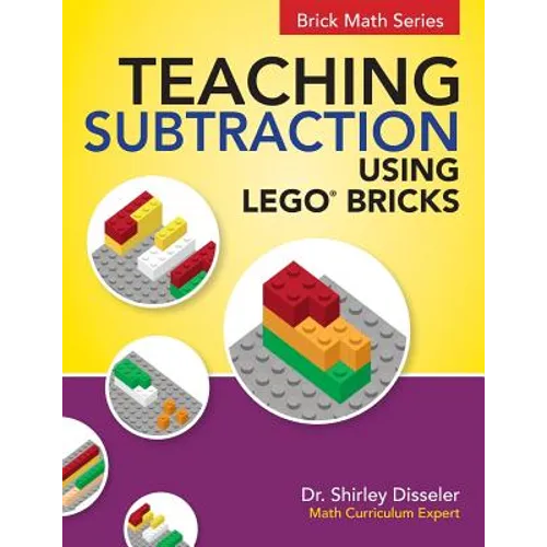 Teaching Subtraction Using LEGO(R) Bricks - Paperback