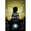 When You Wish Upon a Star: A Twisted Tale - Hardcover