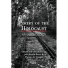 Poetry of the Holocaust: An Anthology - Paperback
