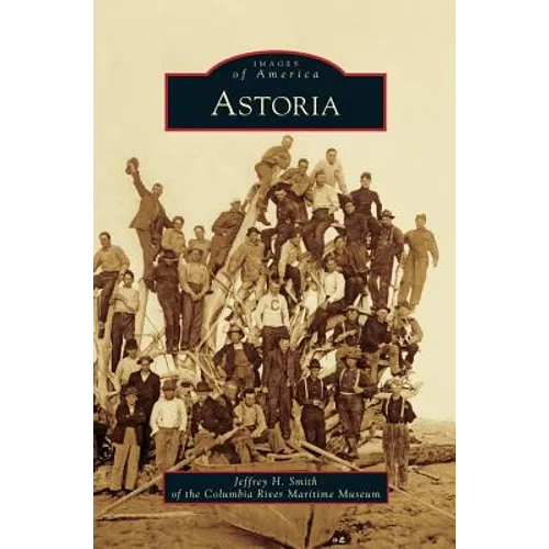 Astoria - Hardcover