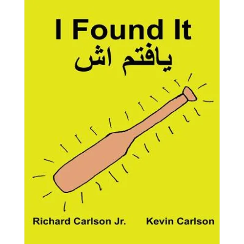I Found It: Children's Picture Book English-Dari (Bilingual Edition) (www.rich.center) - Paperback