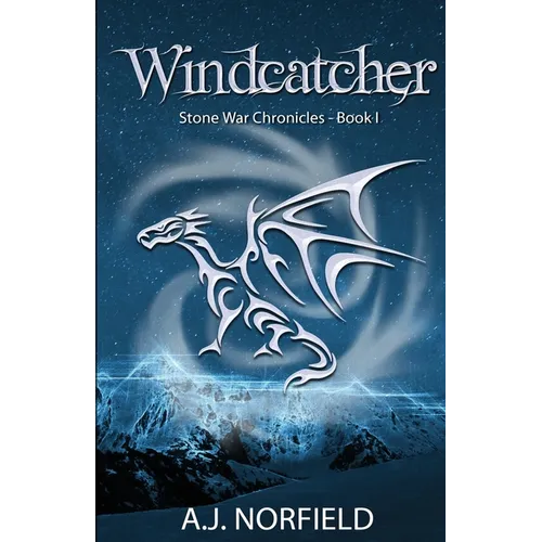 Windcatcher: Book I of the Stone War Chronicles - Paperback