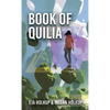 Book of Quilia - Hardcover