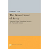 The Green Count of Savoy: Amedeus VI and Transalpine Savoy in the Fourteenth-Century - Paperback