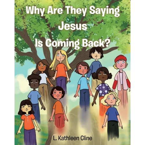 Why Are They Saying Jesus Is Coming Back? - Paperback