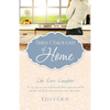 Then I Thought of Home: Life Love Laughter - Paperback