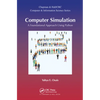 Computer Simulation: A Foundational Approach Using Python - Paperback