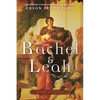 Rachel and Leah - Paperback