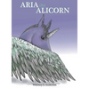 Aria the Alicorn - Hardcover