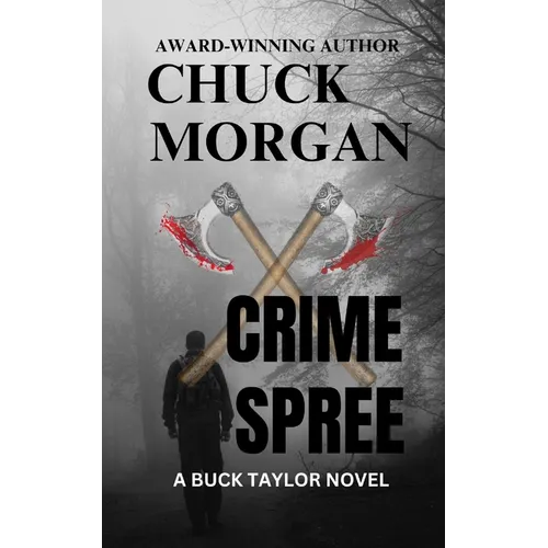 Crime Spree, A Buck Taylor Novel (Book 9) - Paperback