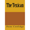 The Texican - Paperback