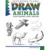 Draw Animals: Ocean - Rainforest - Desert - Grassland - Paperback