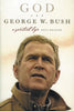 God and George W. Bush: A Spiritual Life - Paperback