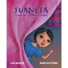 Juanita: La Niña Que Contaba Estrellas (the Girl Who Counted the Stars) - Hardcover
