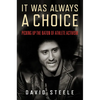 It Was Always a Choice: Picking Up the Baton of Athlete Activism - Hardcover