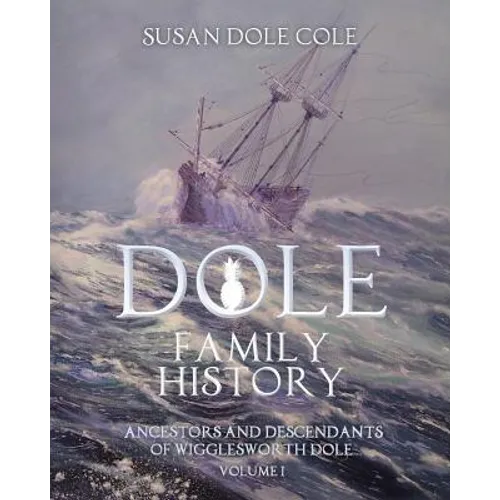 Dole Family History - Paperback