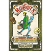 My Robots: The Robotic Genius of Lady Regina Bonquers III - Paperback
