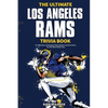 The Ultimate Los Angeles Rams Trivia Book: A Collection of Amazing Trivia Quizzes and Fun Facts for Die-Hard Rams Fans! - Paperback