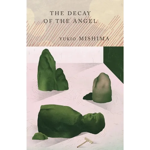 The Decay of the Angel: The Sea of Fertility, 4 - Paperback