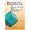 Symmetry Principles in Solid State and Molecular Physics - Paperback