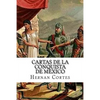 Cartas de la conquista de Mexico - Paperback