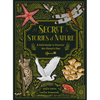Secret Stories of Nature: A Field Guide to Uncover Our Planet's Past - Hardcover