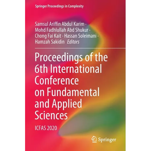 Proceedings of the 6th International Conference on Fundamental and Applied Sciences: Icfas 2020 - Paperback