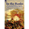 In the Ranks: From the Wilderness to Appomattox Court-House-The Experiences of a Soldier of the Pennsylvanian Bucktail Infantry Du - Hardcover