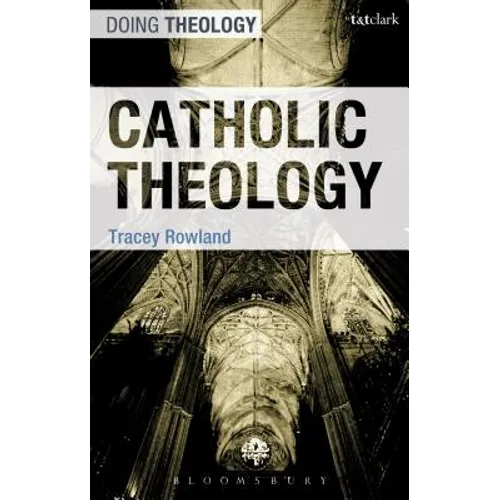 Catholic Theology - Hardcover