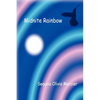 Midnite Rainbow - Paperback