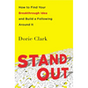 Stand Out: How to Find Your Breakthrough Idea and Build a Following Around It - Paperback