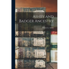 Ashby and Badger Ancestry - Paperback