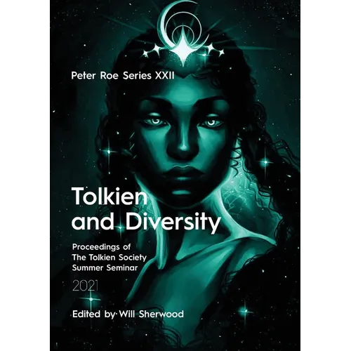 Tolkien and Diversity: Peter Roe Series XXII - Paperback