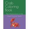 Crab Coloring Book: New drwaing book for kids - Paperback