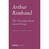 The Drunken Boat: Selected Writings - Paperback