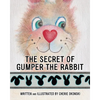The Secret of Gumper the Rabbit - Paperback