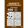 Variety Puzzle Books for Adults - 400 Hard Puzzles 9x9: Straights, Numbricks, Suguru, Calcudoku (Volume 3) - Paperback