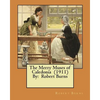 The Merry Muses of Caledonia (1911) By: Robert Burns - Paperback