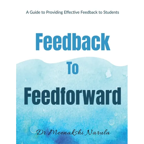 Feedback to Feedforward - Paperback
