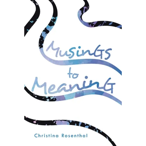 Musings to Meaning - Paperback