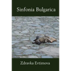 Sinfonia Bulgarica - Paperback