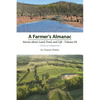 A Farmer's Almanac - Stories about Land, Food, and Life: Vol. III - Virtue of Adaptation - Paperback