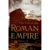 The Fall of the Roman Empire: A New History of Rome and the Barbarians - Paperback