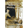 A Plain Cookery Book for the Working Classes - Hardcover