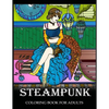 Steampunk Coloring Book for Adults: Women Steampunk Fashion Design - Paperback