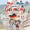 Mishi and Mashi go to Germany: Mishi and Mashi Visit Europe - Paperback